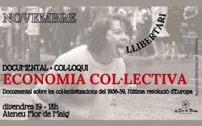 Documental i col·loqui “ECONOMIA COL·LECTIVA”